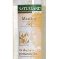 NATURLAND MASÁŽNY OLEJ SO SLADKYM POMARANCOM